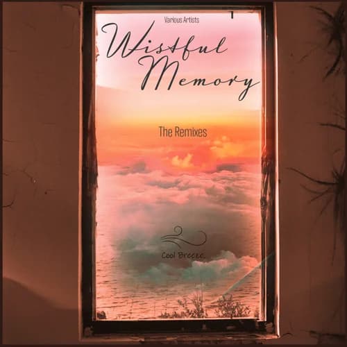 Wistful Memory: Single + Remixes cover artwork
